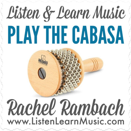 Play the Cabasa | Listen & Learn Music