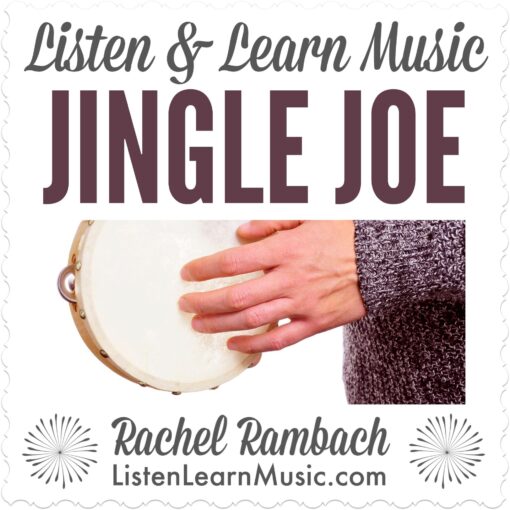 Jingle Joe | Listen & Learn Music