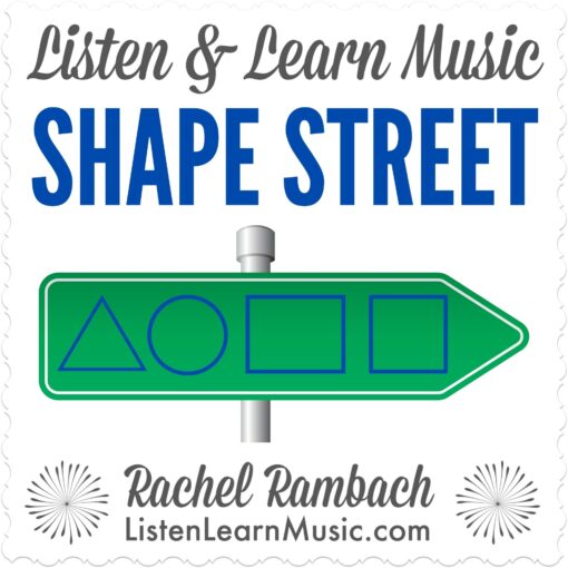 Shape Street | Listen & Learn Music